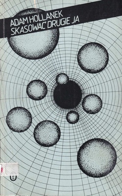 Skasować drugie ja : opowiadania wybrane