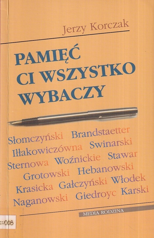 Pamięć ci wszystko wybaczy