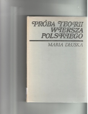 Próba teorii wiersza polskiego