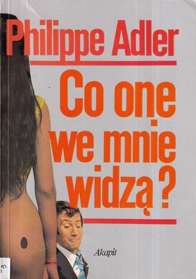 Co one we mnie widzą?