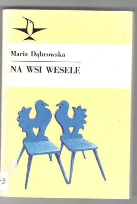Na wsi wesele : opowiadania