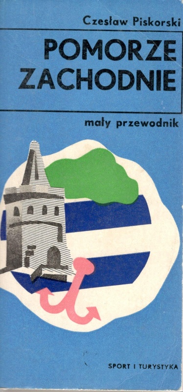 Pomorze Zachodnie : mały przewodnik