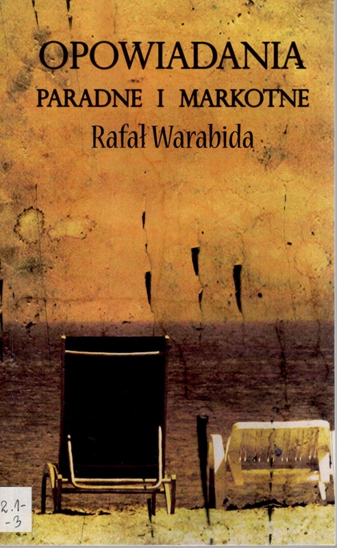 Opowiadania paradne i markotne