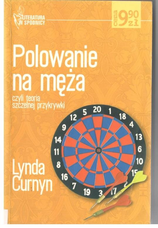 Polowanie na męża czyli Teoria szczelnej przykrywki