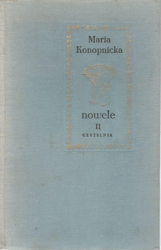 Nowele : opowiadania : szkice : obrazki.. T. 2, Moi znajomi i inne opowiadania
