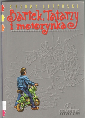 Bartek, Tatarzy i motorynka
