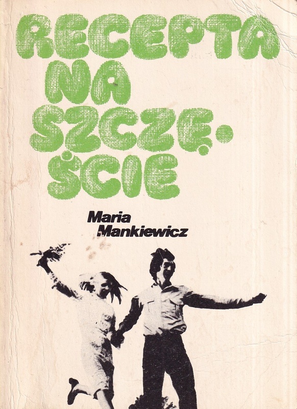 Recepta na szczęście