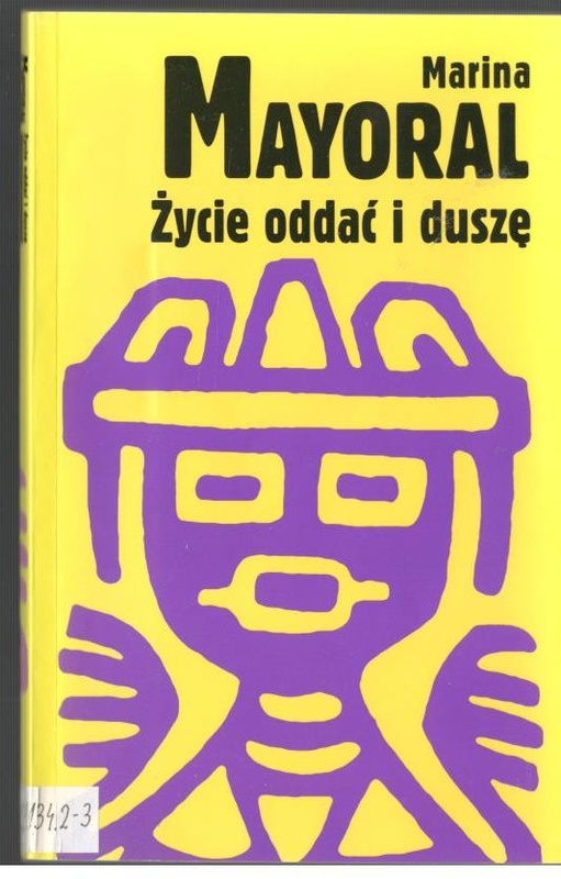 Życie oddać i duszę