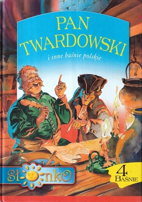 Pan Twardowski i inne baśnie polskie