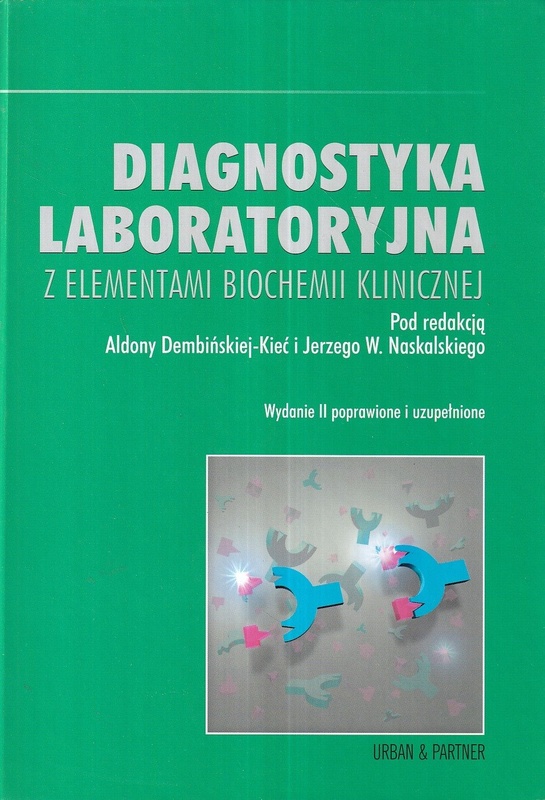 Diagnostyka laboratoryjna z elementami biochemii klinicznej : praca zbiorowa