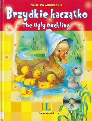 Brzydkie kaczątko = The ugly duckling