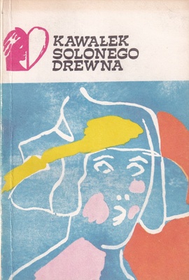 Kawałek solonego drewna