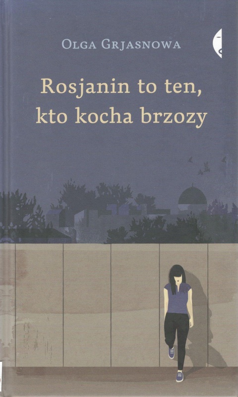 Rosjanin to ten, kto kocha brzozy