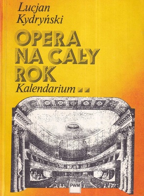 Opera na cały rok : kalendarium : styczeń - czerwiec