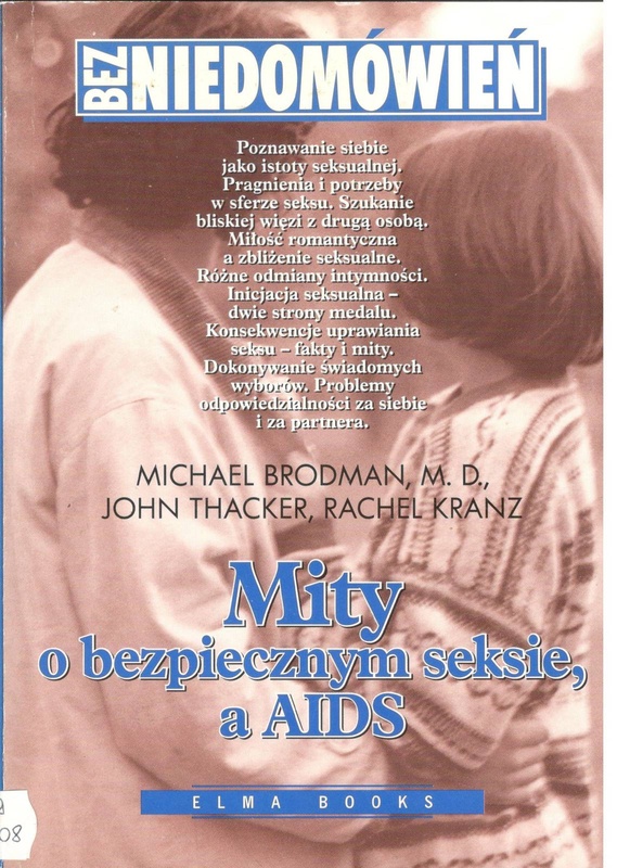 Mity o bezpiecznym seksie, a AIDS