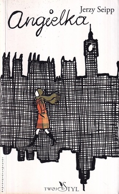 Angielka : legenda rodzinna w trzech spotkaniach