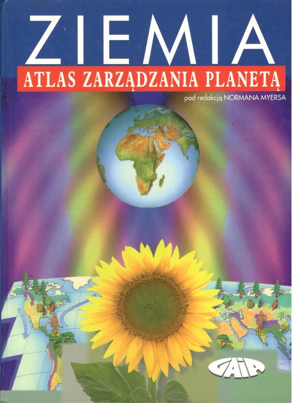 Ziemia : atlas zarządzania planetą