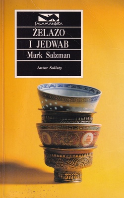 Żelazo i jedwab