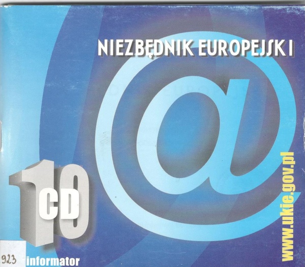 Niezbędnik europejski : vademecum - polskie źródła informacji o UE