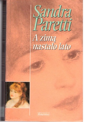 A zimą nastało lato