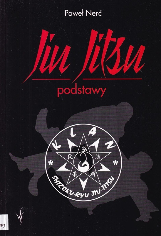 Jiu Jitsu : podstawy