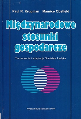Międzynarodowe stosunki gospodarcze : teoria i polityka.. T. 2