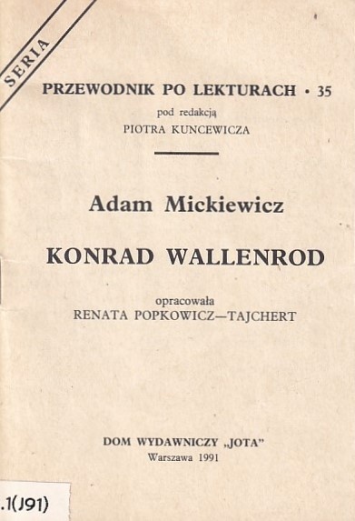 Adam Mickiewicz "Konrad Wallenrod"