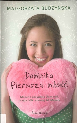 Dominika : pierwsza miłość
