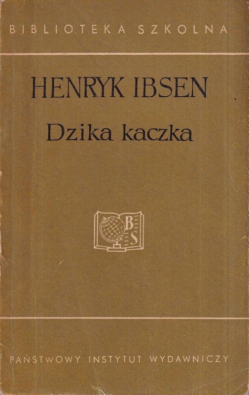 Dzika kaczka : dramat w pięciu aktach