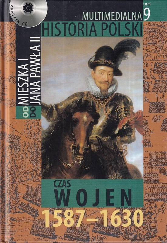 Czas wojen 1587-1630
