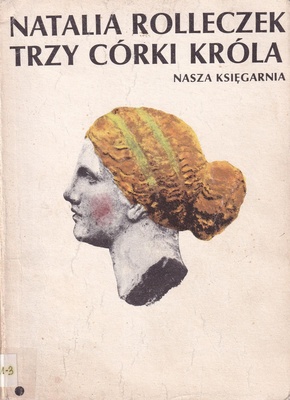 Trzy córki króla.. T. 1, T.2