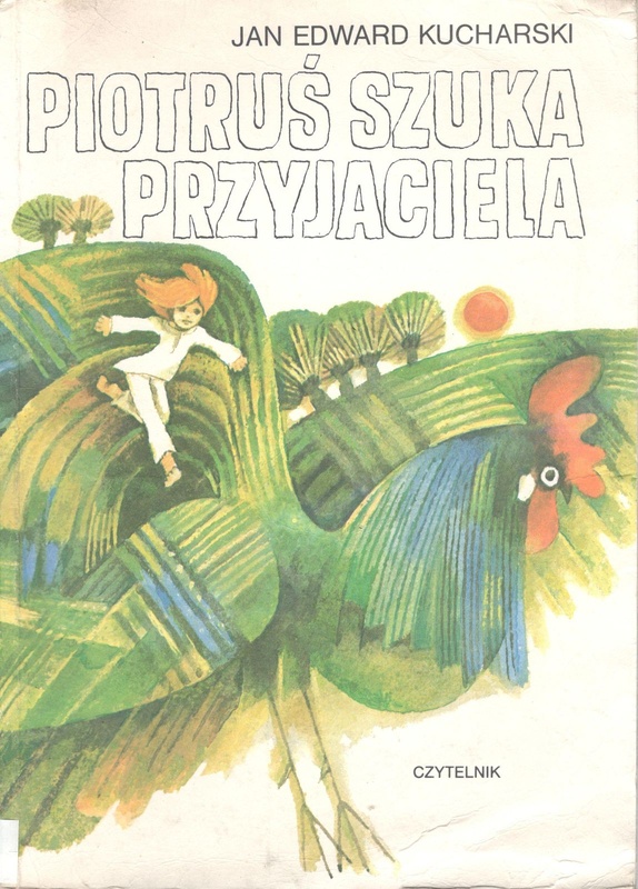Piotruś szuka przyjaciela