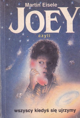 Joey czyli Wszyscy kiedyś się ujrzymy