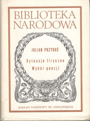 Sytuacje liryczne : wybór poezji