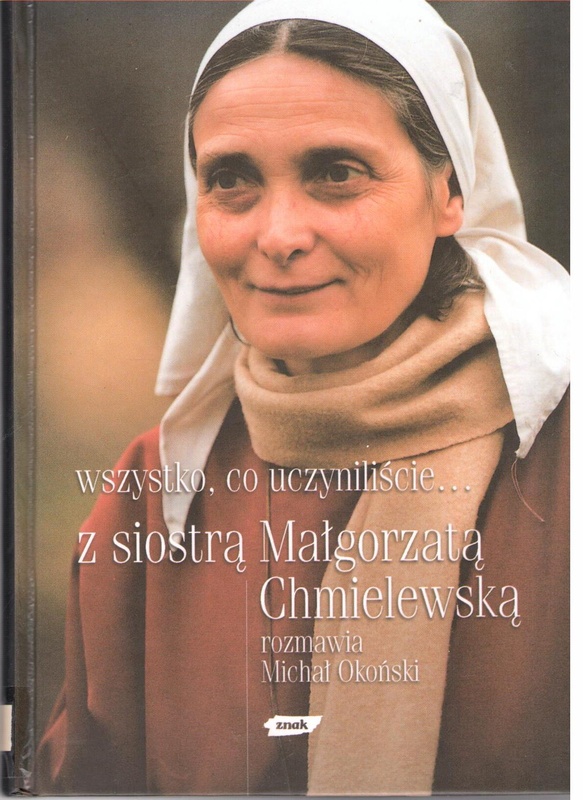 Wszystko, co uczyniliście...