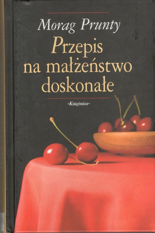 Przepis na małżeństwo doskonałe