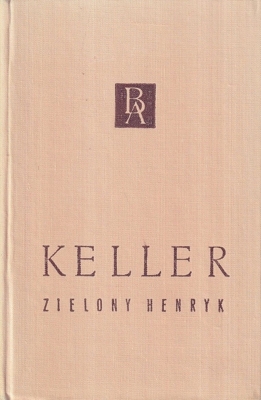 Zielony Henryk.. T. 1,T. 2