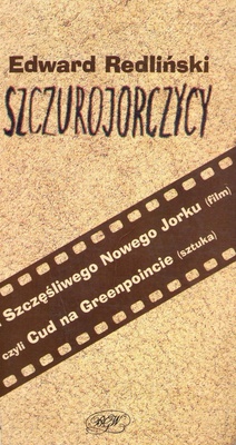 Szczurojorczycy : (podsłuchowisko)