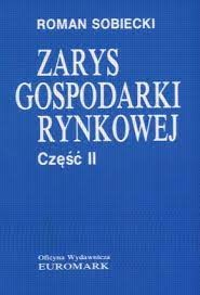 Zarys gospodarki rynkowej.. Cz. 2