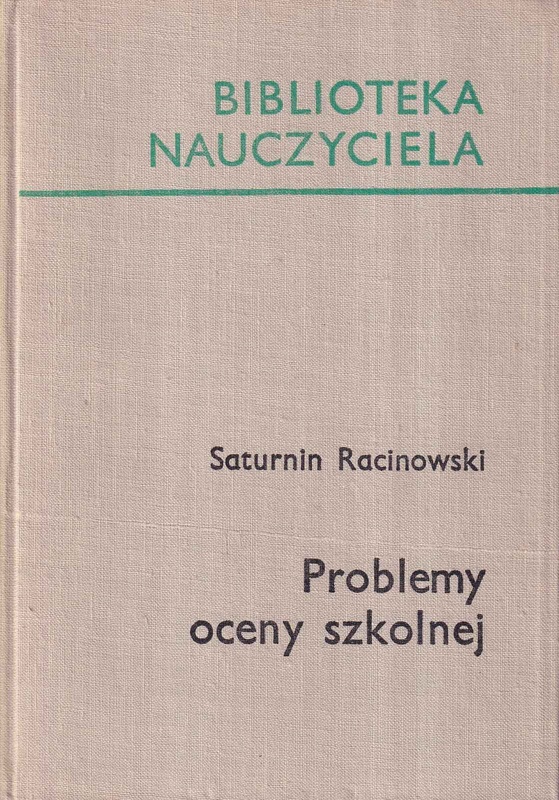 Problemy oceny szkolnej