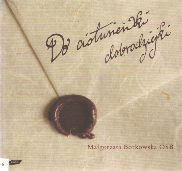 Do ciotusieńki dobrodziejki