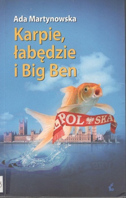 Karpie, łabędzie i Big Ben