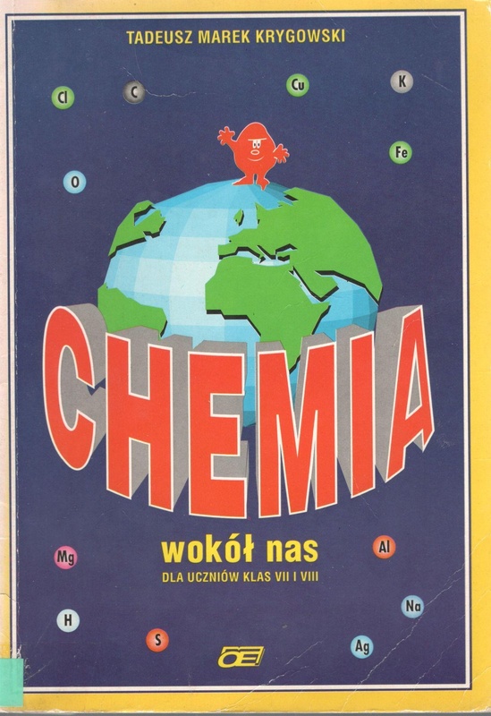 Chemia wokół nas : dla uczniów klas VII i VIII