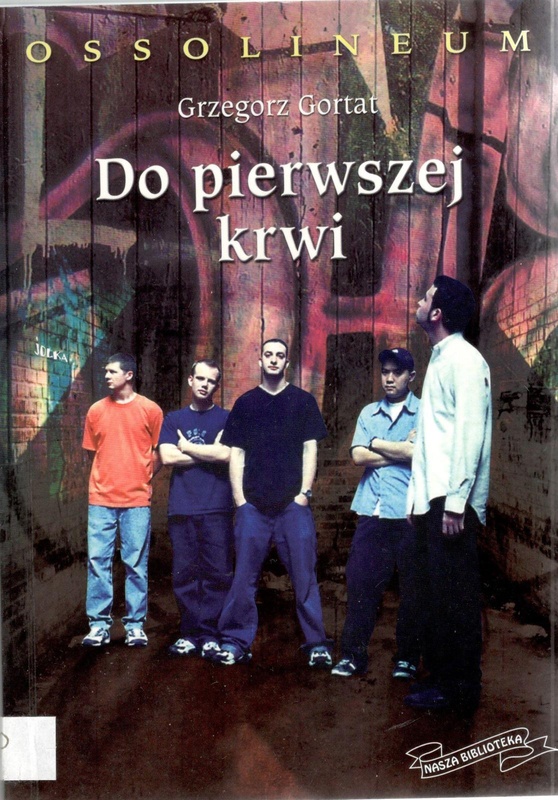 Do pierwszej krwi