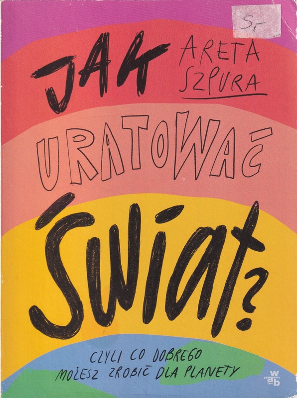 Jak uratować świat?