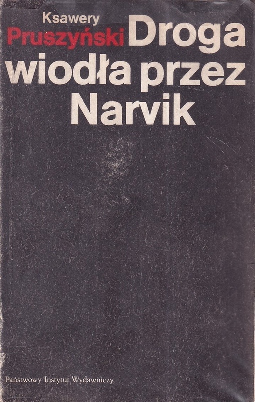 Droga wiodła przez Narvik