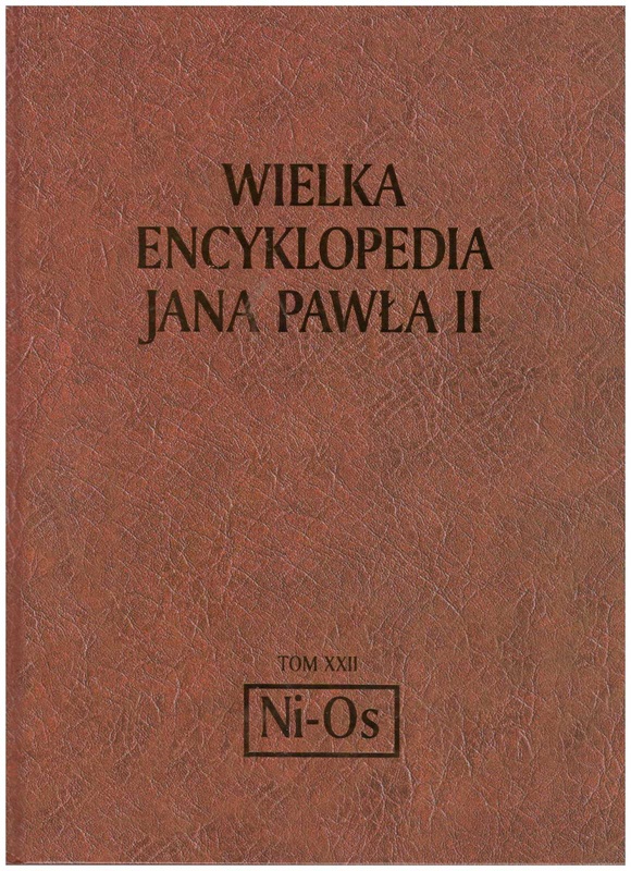 Wielka encyklopedia Jana Pawła II. T. 22, Nikaragua - Ostatnia Wieczerza