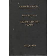 Magyar-lengyel szótár = Słownik węgiersko-polski