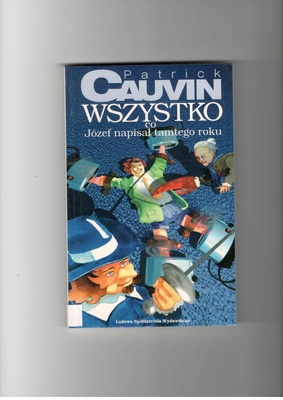 Wszystko, co Józef napisał tamtego roku
