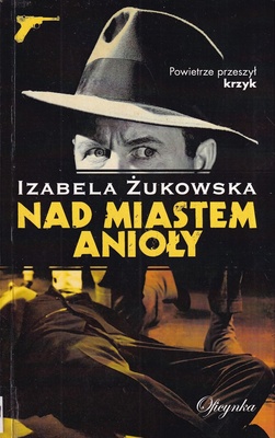Nad miastem anioły